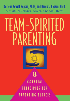 Image du vendeur pour Team-Spirited Parenting: 8 Essential Principles for Parenting Success (Paperback or Softback) mis en vente par BargainBookStores