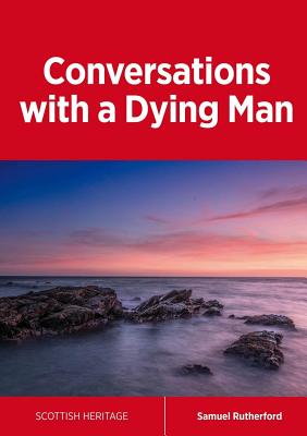 Image du vendeur pour Conversations with a Dying Man (Paperback or Softback) mis en vente par BargainBookStores