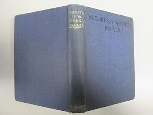 Seller image for Nights at the Opera. Wagner for sale by Goldstone Rare Books