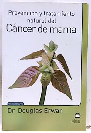 Prevención Y Tratamiento Natural Del Cáncer De Mama