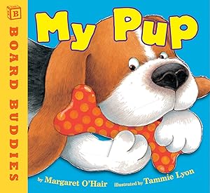 Seller image for My Pup (Hardcover) for sale by BargainBookStores