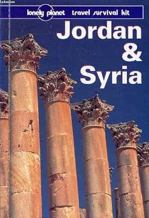 Bild des Verkufers fr JORDAN & SYRIA, A Travel Survival Kit zum Verkauf von Le-Livre