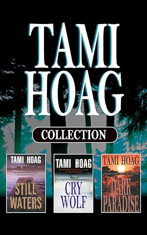 Imagen del vendedor de Tami Hoag - Collection: Still Waters, Cry Wolf, Dark Paradise (Compact Disc) a la venta por BargainBookStores