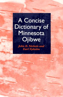 Seller image for A Concise Dictionary of Minnesota Ojibwe (Paperback or Softback) for sale by BargainBookStores