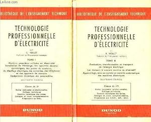 Image du vendeur pour TECHNOLOGIE PROFESSIONNELLE D'ELECTRICITE : TOMES 1 ET 2 NE 2 VOLUMES - 4EME EDITION mis en vente par Le-Livre