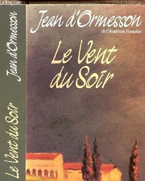 Image du vendeur pour LE VENT DU SOIR mis en vente par Le-Livre