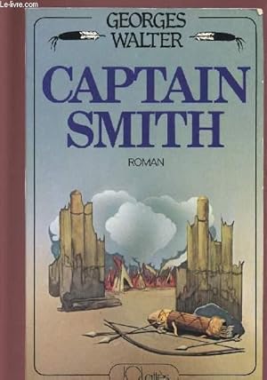 Seller image for CAPTAIN SMITH for sale by Le-Livre
