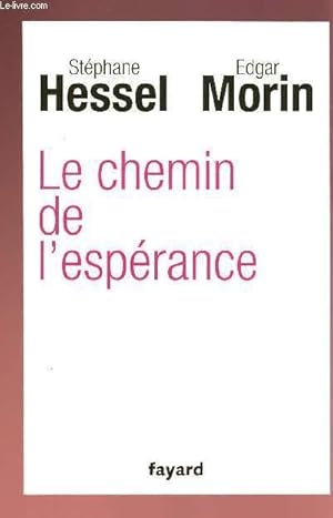 Seller image for LE CHEMIN DE L'ESPERANCE for sale by Le-Livre