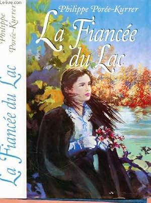 Seller image for LA FIANCEE DU LAC for sale by Le-Livre