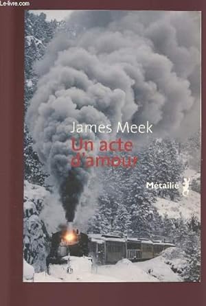 Image du vendeur pour UN ACTE D'AMOUR mis en vente par Le-Livre