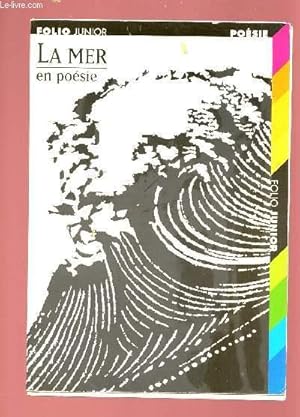 Image du vendeur pour LA MER EN POESIE mis en vente par Le-Livre