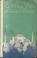 Seller image for Die Welt des Islam. for sale by Antiquariat Axel Kurta