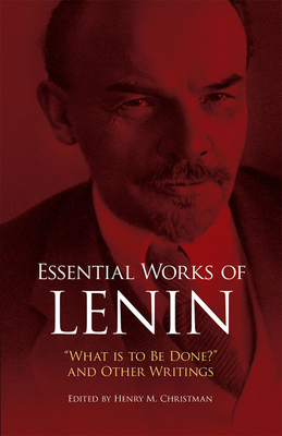 Seller image for Essential Works of Lenin: "What Is to Be Done?" and Other Writings (Paperback or Softback) for sale by BargainBookStores