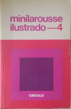 MINILAROUSSE ILUSTRADO 4