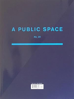 Immagine del venditore per A Public Space No. 25 venduto da Trevian Books