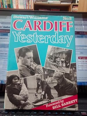 Seller image for CARDIFF YESTERDAY No. 2 (two) for sale by Paraphernalia Books 'N' Stuff
