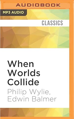 Seller image for When Worlds Collide (Compact Disc) for sale by BargainBookStores