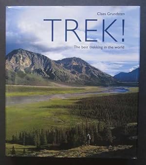 Seller image for Trek! The Best Trekking in the World for sale by Goulds Book Arcade, Sydney