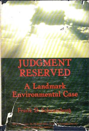 Seller image for Judgment Reserved: A Landmark Environmental Case for sale by Goulds Book Arcade, Sydney