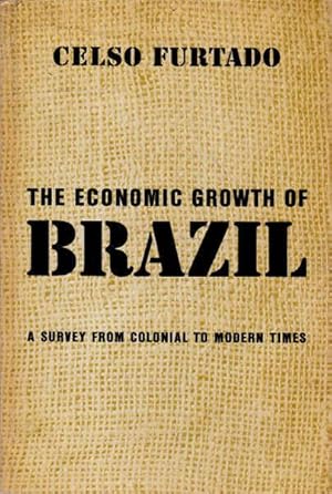 The Economic Growth of Brazil: A Survey from Colonial to Modern Times