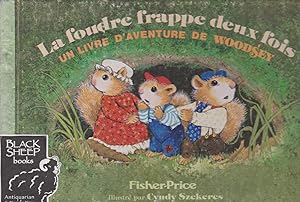 Seller image for La Foudre Frappe Deux Fois Un Livre D'Aventuire De Woodsey for sale by Black Sheep Books
