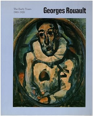 Seller image for Georges Rouault: The Early Years 1903-1920 for sale by Diatrope Books