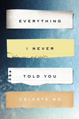 Imagen del vendedor de Everything I Never Told You (Hardback or Cased Book) a la venta por BargainBookStores