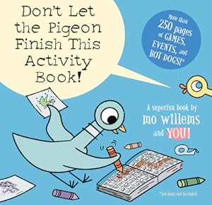 Image du vendeur pour Don't Let the Pigeon Finish This Activity Book! (Paperback or Softback) mis en vente par BargainBookStores