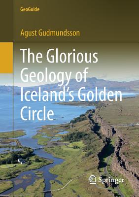 Immagine del venditore per The Glorious Geology of Iceland's Golden Circle (Paperback or Softback) venduto da BargainBookStores