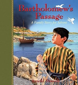 Imagen del vendedor de Bartholomew's Passage: A Family Story for Advent (Paperback or Softback) a la venta por BargainBookStores