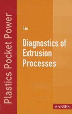 Imagen del vendedor de Diagnostics of Extrusion Processes (Paperback or Softback) a la venta por BargainBookStores