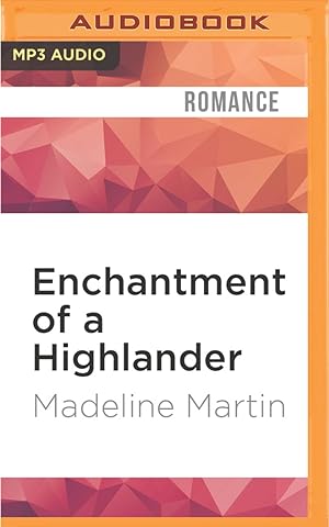 Seller image for Enchantment Of A Highlander (Compact Disc) for sale by BargainBookStores