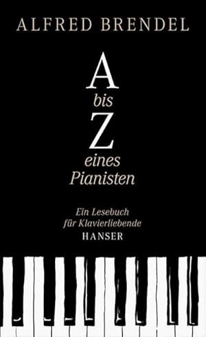 Seller image for A bis Z eines Pianisten for sale by Rheinberg-Buch Andreas Meier eK