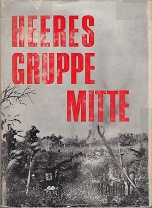 Heeresgruppe Mitte 1941-1945.