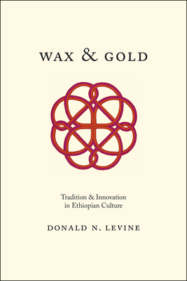 Bild des Verkufers fr Wax and Gold: Tradition and Innovation in Ethiopian Culture (Paperback or Softback) zum Verkauf von BargainBookStores