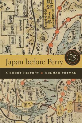Image du vendeur pour Japan Before Perry: A Short History, 25th Anniversary Edition (Paperback or Softback) mis en vente par BargainBookStores