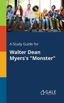 Seller image for A Study Guide for Walter Dean Myers's Monster (Paperback or Softback) for sale by BargainBookStores