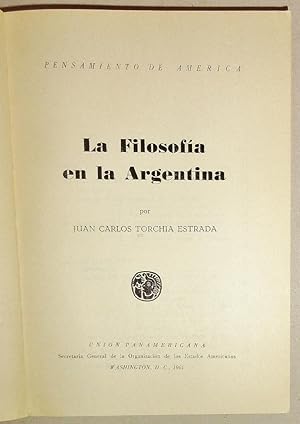 Imagen del vendedor de La Filosofia en la Argentina a la venta por DogStar Books