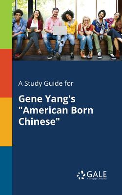 Seller image for A Study Guide for Gene Yang's American Born Chinese (Paperback or Softback) for sale by BargainBookStores