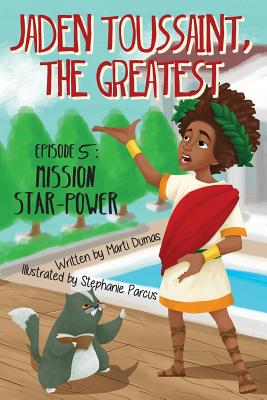 Imagen del vendedor de Jaden Toussaint, the Greatest Episode 5: Mission Star-Power (Paperback or Softback) a la venta por BargainBookStores