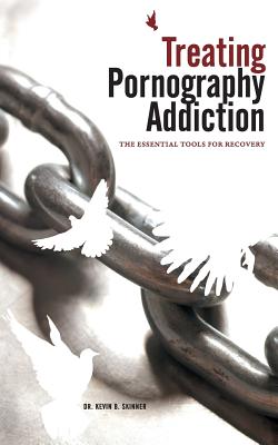 Imagen del vendedor de Treating Pornography Addiction: The Essential Tools for Recovery (Paperback or Softback) a la venta por BargainBookStores
