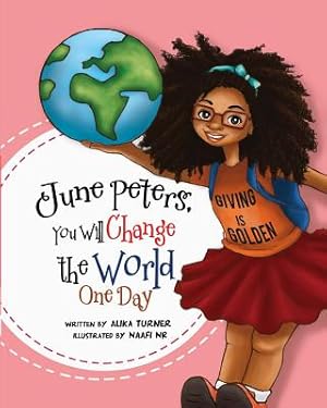 Seller image for June Peters, You Will Change the World One Day (Paperback or Softback) for sale by BargainBookStores