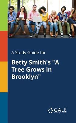 Seller image for A Study Guide for Betty Smith's "A Tree Grows in Brooklyn" (Paperback or Softback) for sale by BargainBookStores