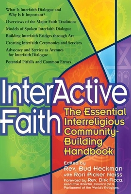 Seller image for Interactive Faith: The Essential Interreligious Community-Building Handbook (Hardback or Cased Book) for sale by BargainBookStores