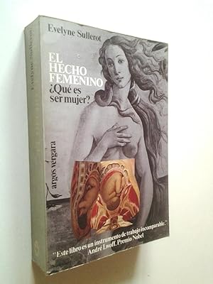 Imagen del vendedor de El hecho femenino Qu es ser mujer? a la venta por MAUTALOS LIBRERA