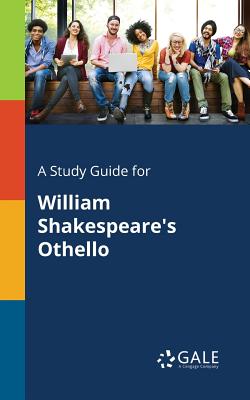 Seller image for A Study Guide for William Shakespeare's Othello (Paperback or Softback) for sale by BargainBookStores