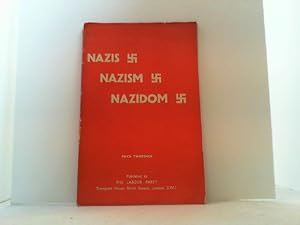 Nazis - Nazism - Nazidom.