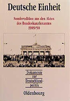 Bild des Verkäufers für Dokumente zur Deutschlandpolitik: Deutsche Einheit zum Verkauf von matthias hill