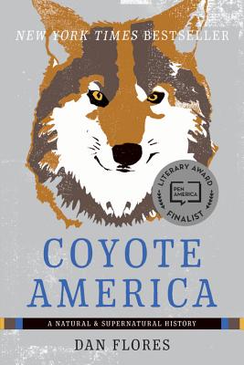 Seller image for Coyote America: A Natural and Supernatural History (Paperback or Softback) for sale by BargainBookStores