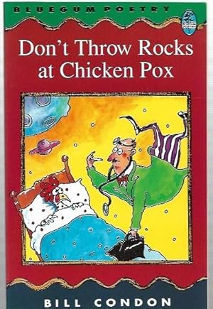 Seller image for Don't Throw Rocks at Chicken Pox. Bluegum Poetry. for sale by City Basement Books